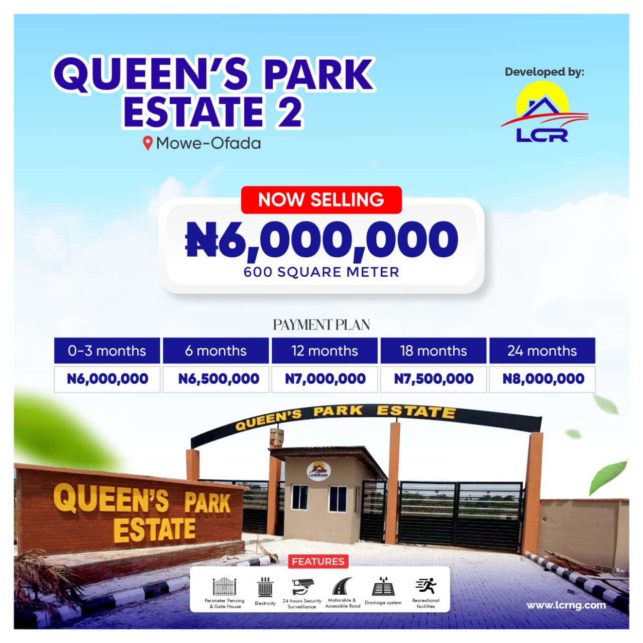 Queen's Park Estate location iş Mowe/Ofada by Sagamu Interchange which iş a perfect investment area with High Return on Investment (ROI)