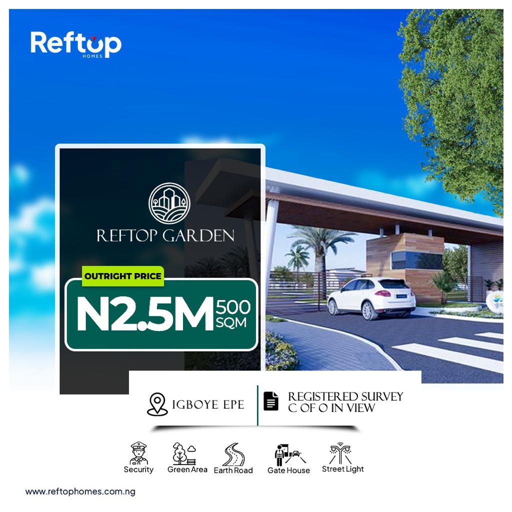 Reftop Gardens, Igboye Epe is a property that Guarantees Value Appreciation, high Return on Investment because it is located in new Lagos