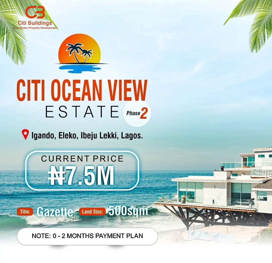 citi ocean view estate, eleko ibeju lekki few mins to lekki free trade zone