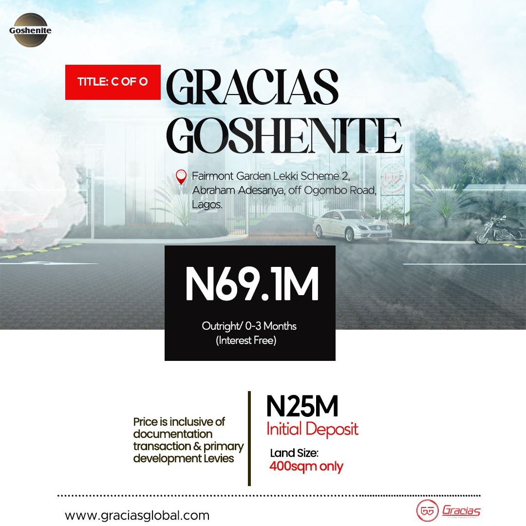 GRACIAS GOSHENITE: AFFORDABLE PROPERTY WITH C of O INSIDE FAIRMONT GARDEN, LEKKI SCHEME 2, ABRAHAM ADESANYA