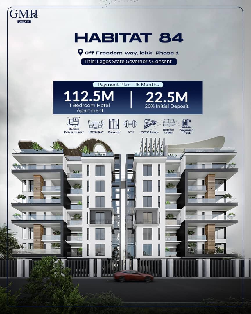 Habitat 84 Off Freedom Way, Lekki Phase 1. 2 Blocks of 84 units of Luxury apartments. 7 floors of living area.8th floor of Entertainment/Lifestyle floor.