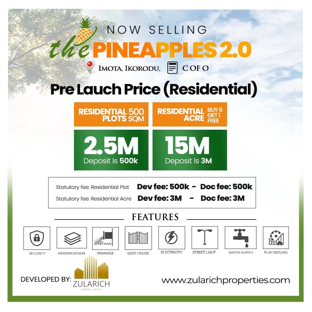 Looking for an unbeatable real estate opportunity in Lagos? The Pineapple 2.0, imota, Ikorodu, proudly presented by Zularich Property