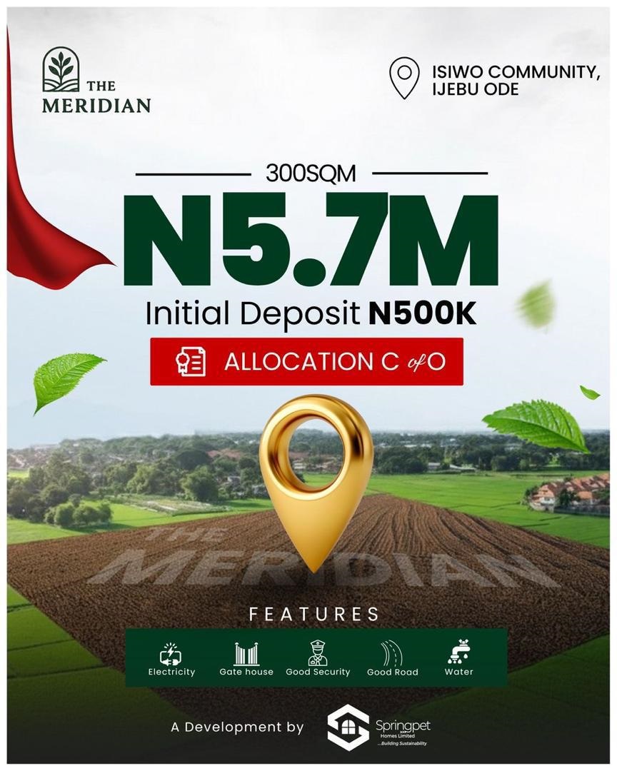 The Meridian Platinum Acre in Isiiwo, Ijebu Ode. Secure 1 acre of premium land for ₦57M with a ₦6M deposit. Ideal for resorts, country home