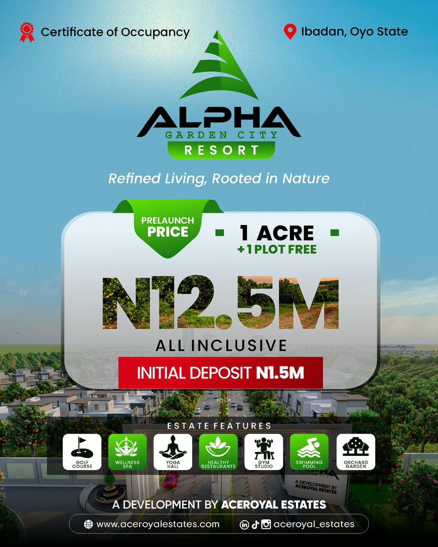 Invest in Alpha Garden City Resort, Ibadan today! Land with world-class amenities near the Ibadan Airport. Buy 1 acre, get 1 plot FREE.
