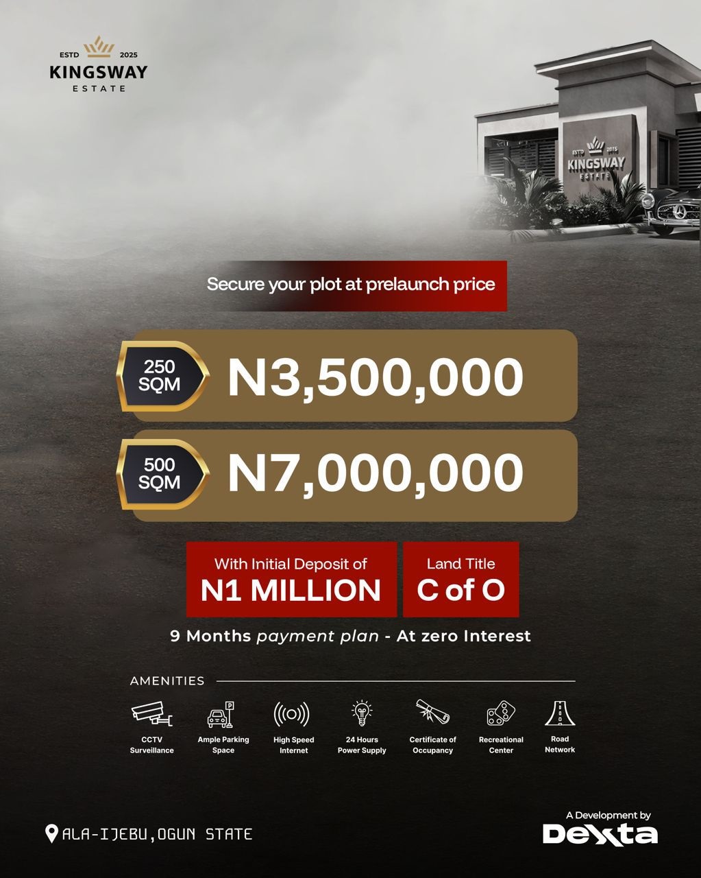 Looking for land with a C of O in Ogun State? Kingsway Estate, Ala-Ijebu. Secure plots with a ₦1M deposit and 0% interest for 9 months.
