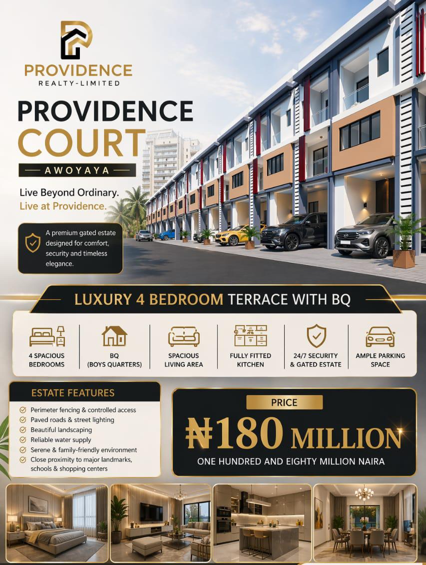 Providence Court Awoyaya, luxury 4-bedroom terrace duplexes with BQ. 1 min from Lekki-Epe Expressway. Governor's Consent. +2348138623765