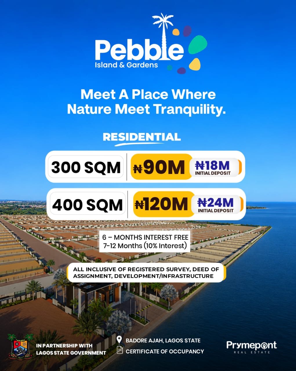 Secure luxury waterfront land at Pebble Island & Gardens Estate, Badore, Ajah. C of O title, Lagos State Government partnership,