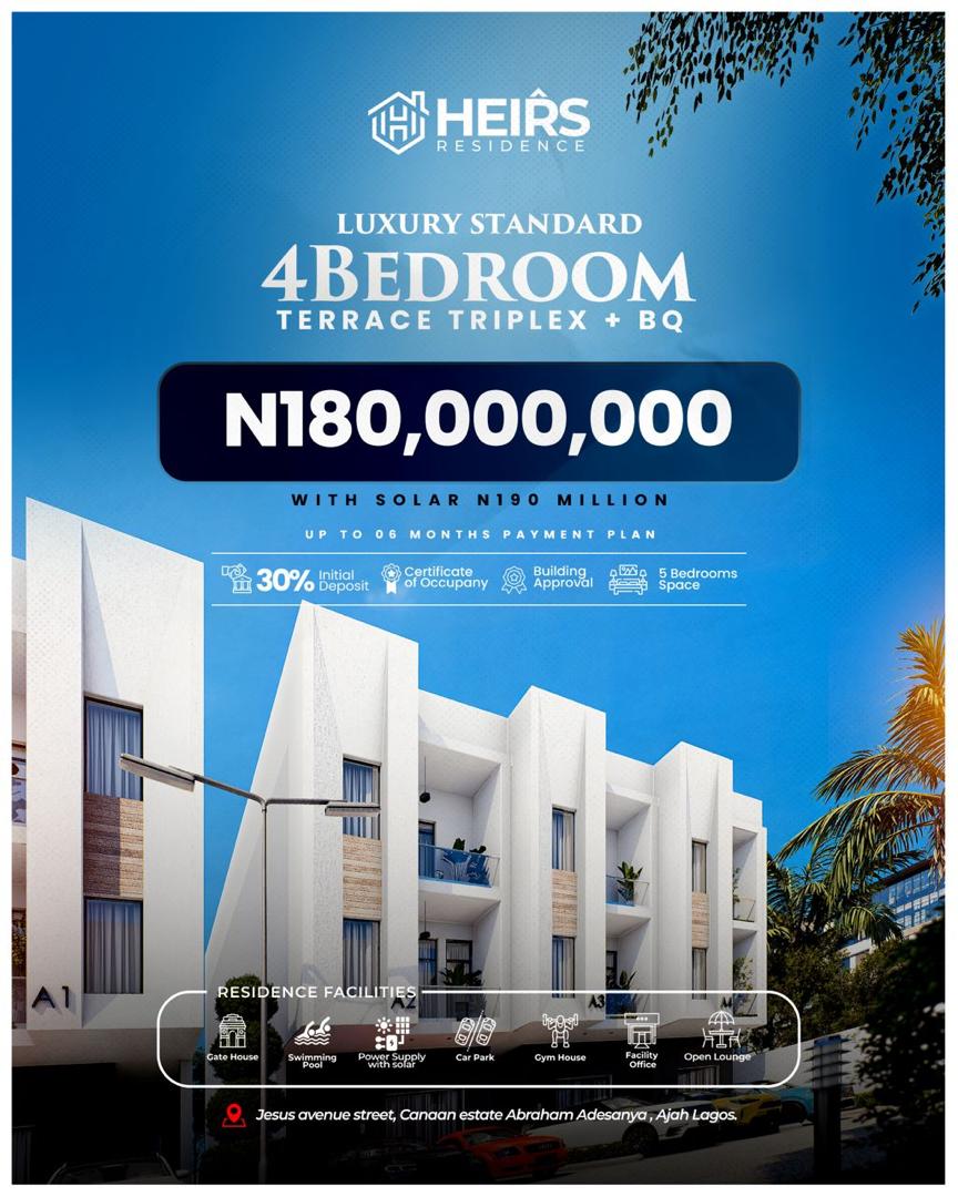 Heirs Residence Sangotedo Lekki-Epe Expressway. Apartments & triplexes with C of O. Secure yours with a 30% deposit & 6 months interest-free