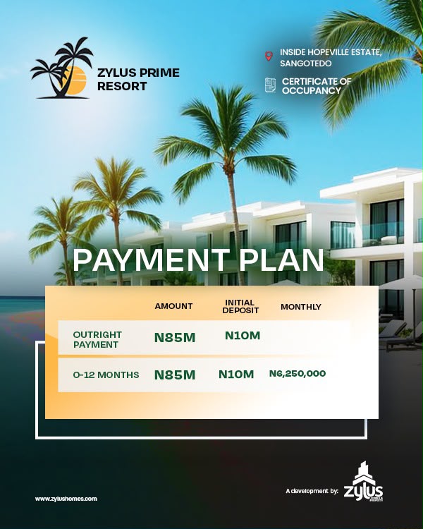 Land at Zylus Prime Resort Sangotedo inside Hopeville Estate for ₦85M. Start with ₦10M initial deposit & enjoy a 12-month interest-free plan