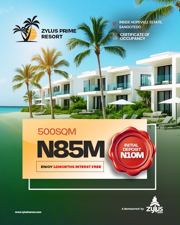 Land at Zylus Prime Resort Sangotedo inside Hopeville Estate for ₦85M. Start with ₦10M initial deposit & enjoy a 12-month interest-free plan